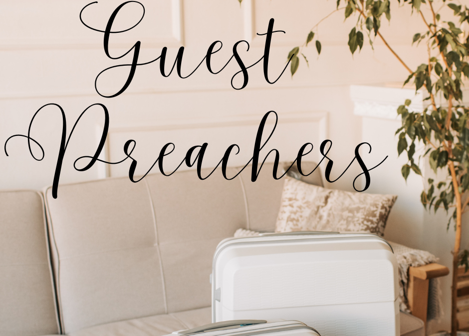 Guest Preachers